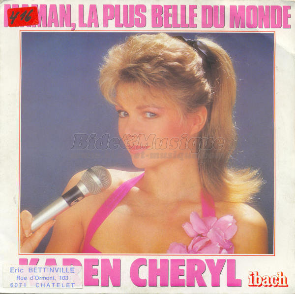 Karen Cheryl - Bonne fête Maman !