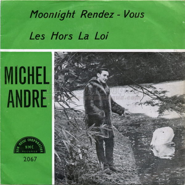 Michel André - hors-la-loi, Les