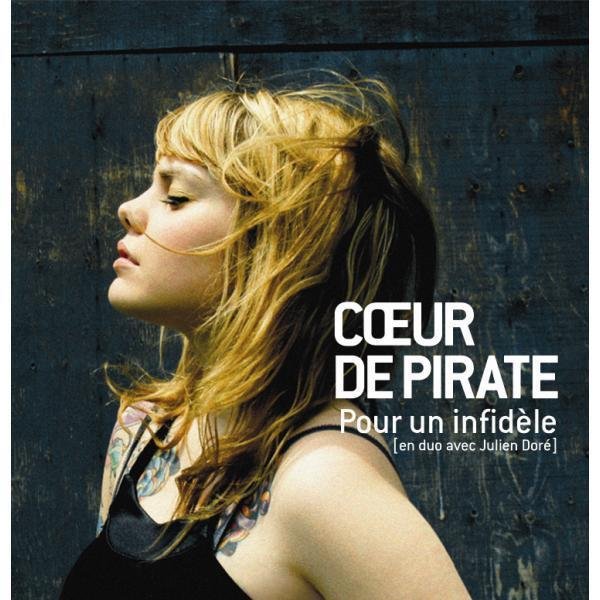 Coeur de Pirate et Julien Doré - Pour un infidèle