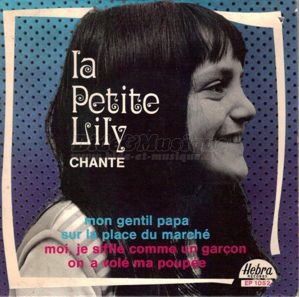 petite Lily, La - Bonne fête Papa !