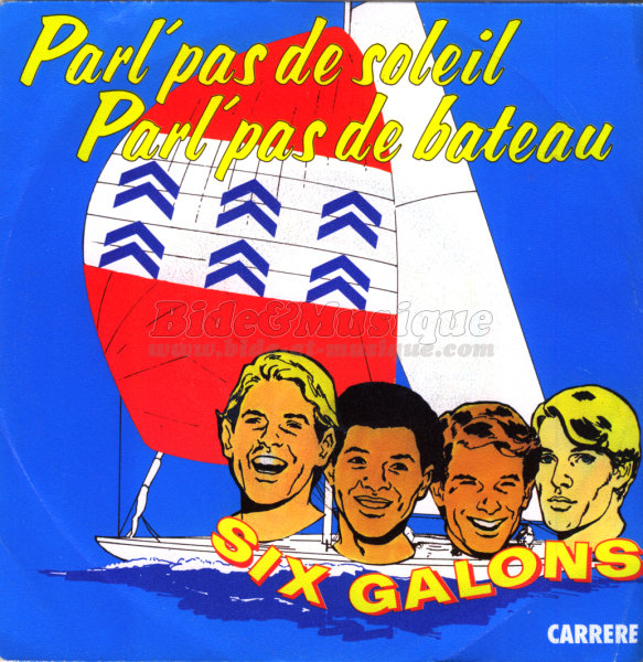 Six Galons - La Croisière Bidesque s'amuse