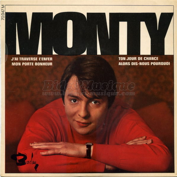 Monty - J'ai traversé l'enfer