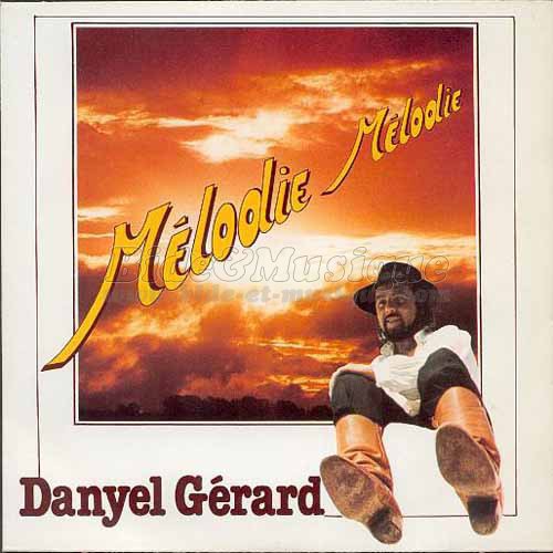 Danyel Gérard - Mélodisque