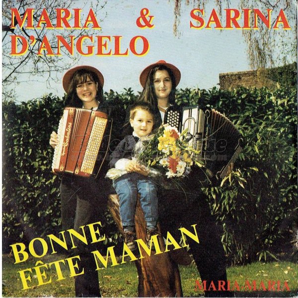 Maria et Sarina d'Angelo - Inécoutables, Les