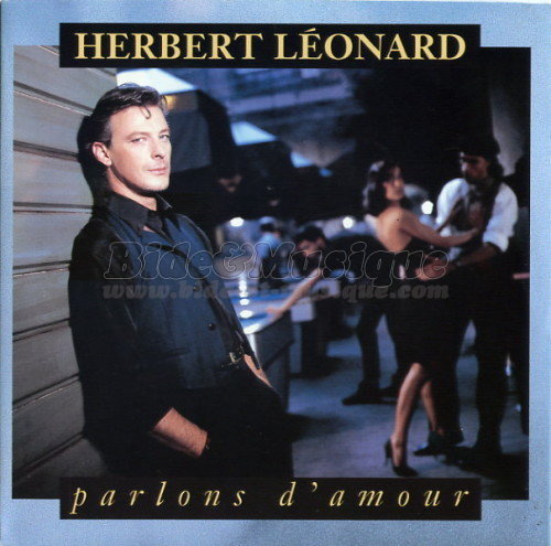 Herbert Léonard - Parlons d'amour