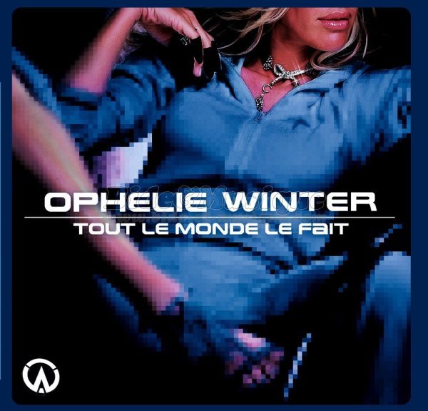 Ophélie Winter - Tout le monde le fait