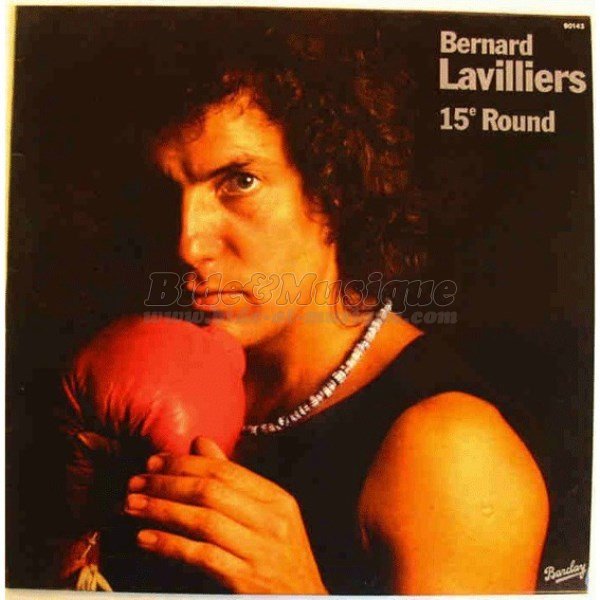 Bernard Lavilliers - Mélodisque