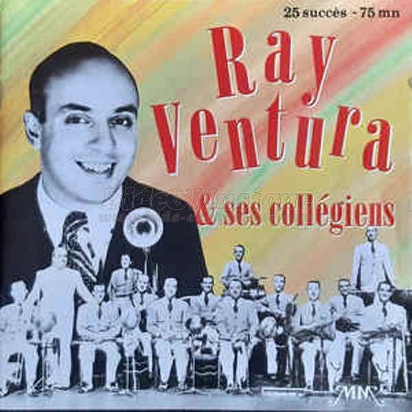 Ray Ventura et ses Collégiens - Salade bidoise, La