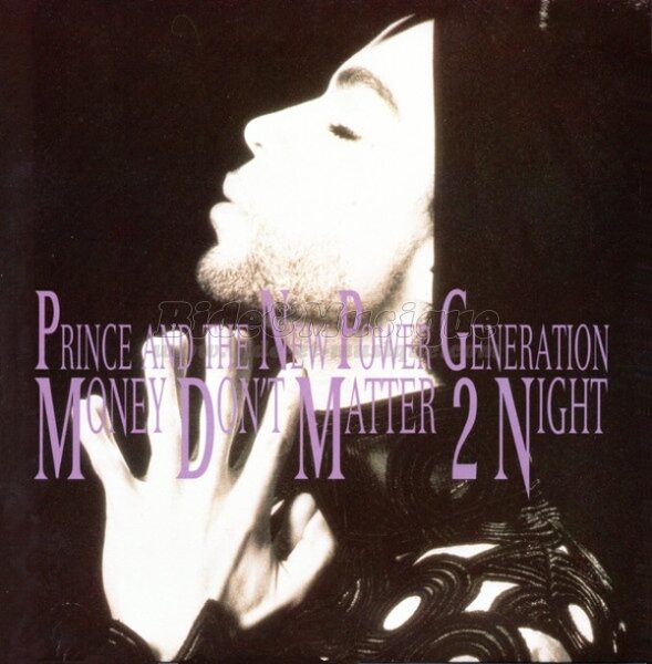 Prince & The New Power Generation - Money don't matter 2 night