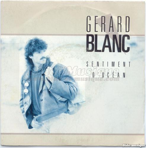 Gérard Blanc - C'est l'heure d'emballer sur B&M