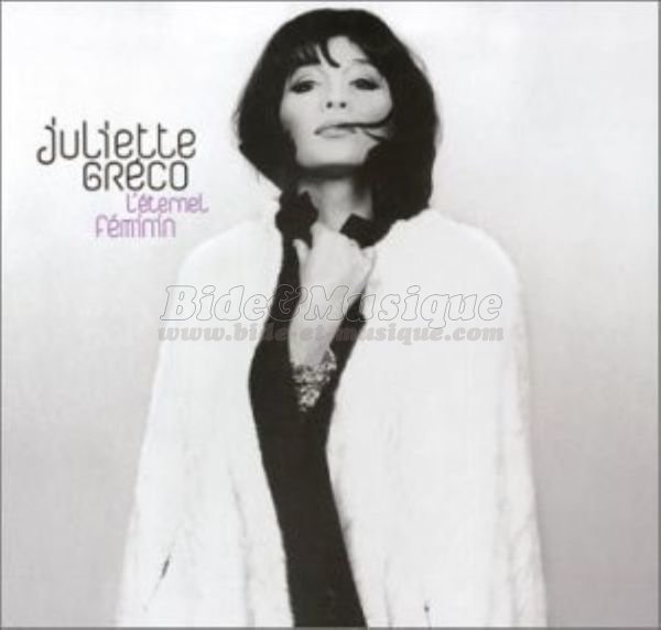 Juliette Gréco - Reprise surprise ! [couplée avec l'original]