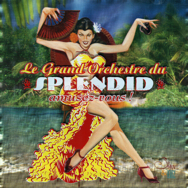 Le Grand Orchestre du Splendid - Les araignées