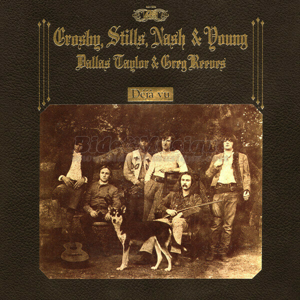 Crosby, Stills, Nash & Young - Déjà vu