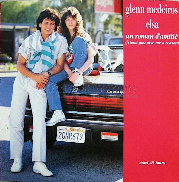 Elsa et Glenn Medeiros - Un roman d'amitié (Friend You Give Me A Reason) [Version maxi]