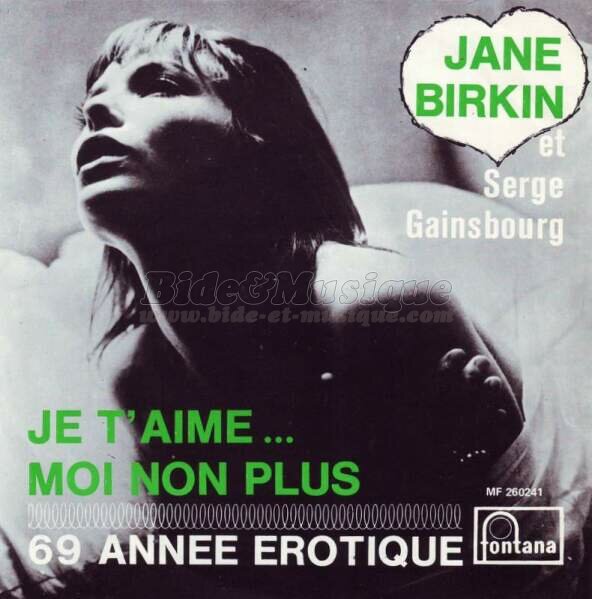 Serge Gainsbourg et Jane Birkin - 69, année érotique