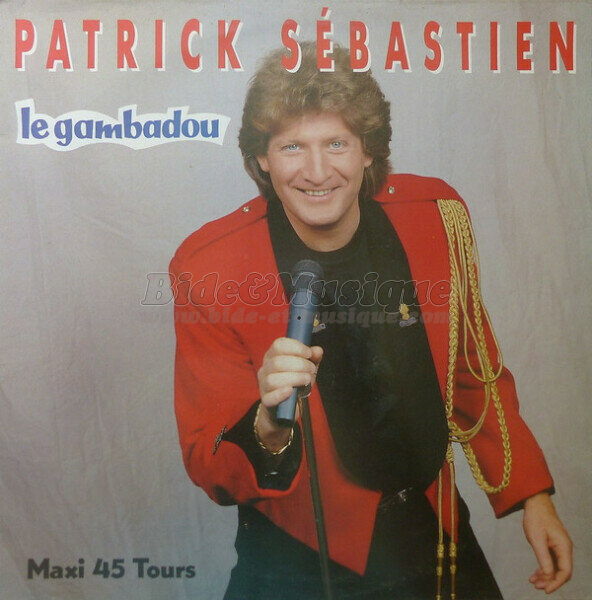 Patrick Sébastien - Le Gambadou (I'm into folk) version longue
