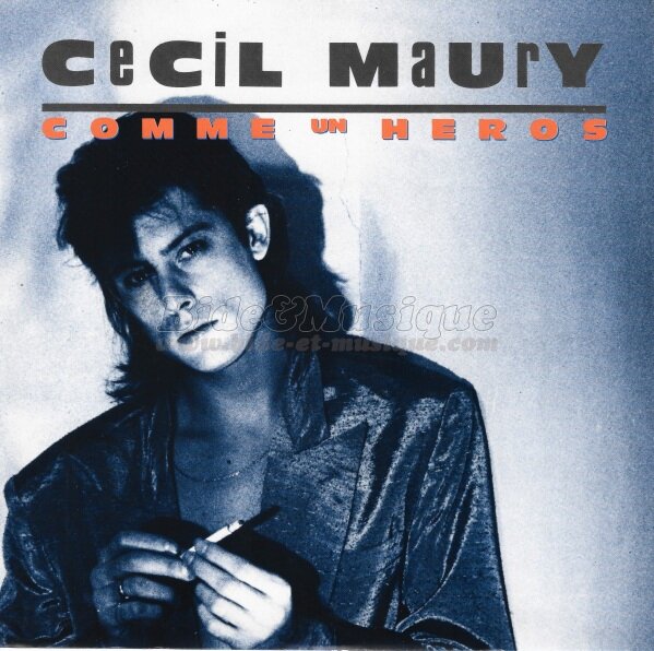 Cécil Maury - Comme un héros