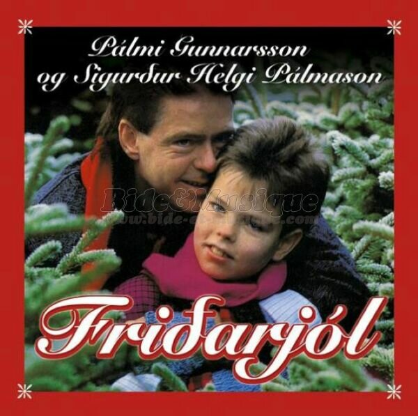 Pálmi Gunnarsson Og Sigurður Helgi Pálmason - C'est la belle nuit de Noël sur B&M