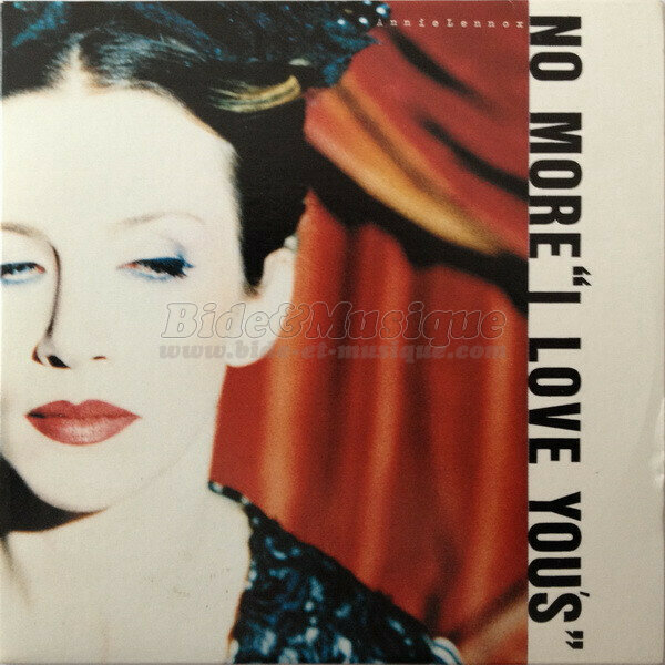 Annie Lennox - No more �€œI Love You's"