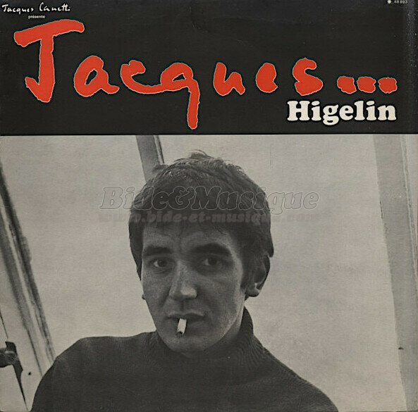 Jacques Higelin - B&M chante votre prénom