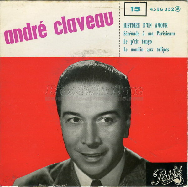 André Claveau - Histoire d'un amour