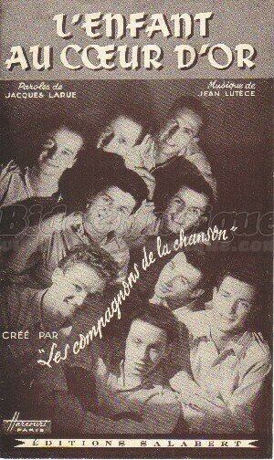 Les Compagnons de la Chanson - L'enfant au cœur d'or