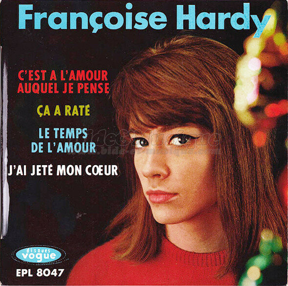 Françoise Hardy - Le temps de l'amour