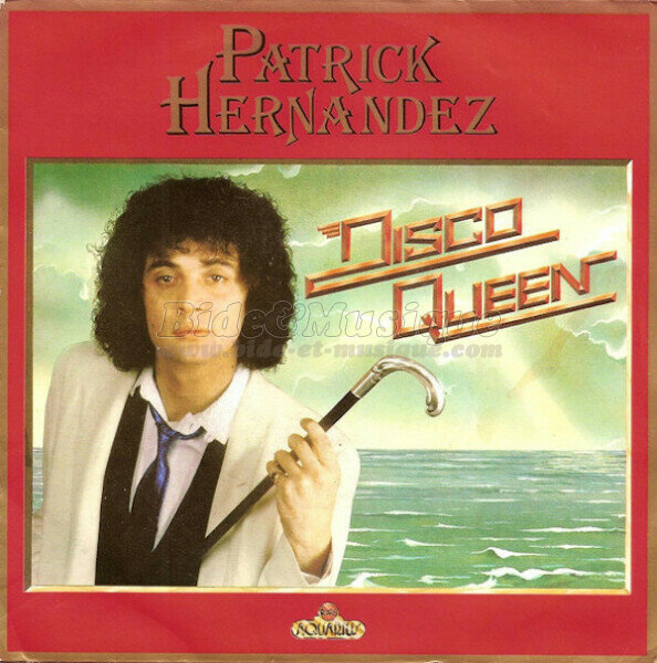 Patrick Hernandez - Bidisco Fever