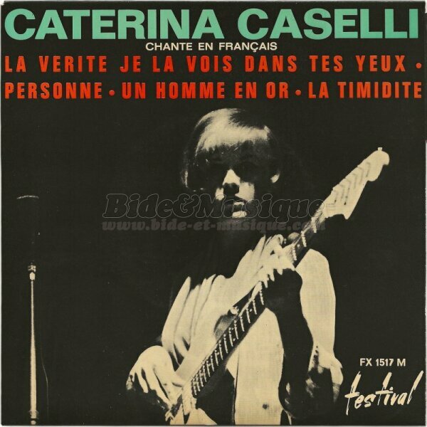 Caterina Caselli - La vérité je la vois dans tes yeux