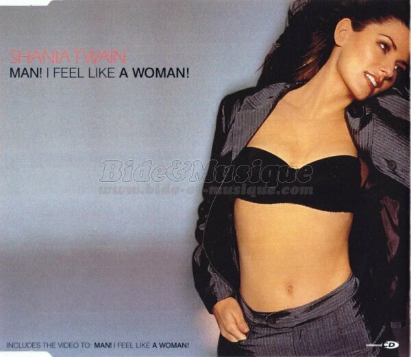 Shania Twain - Man! I Feel Like a Woman!