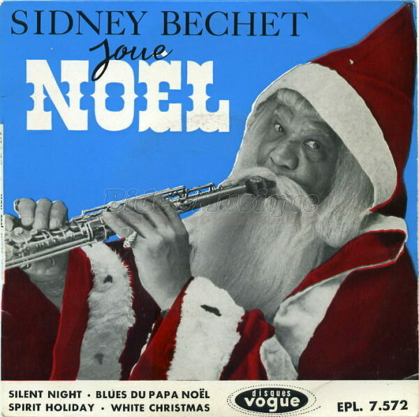 Sidney Bechet - Spécial Noël