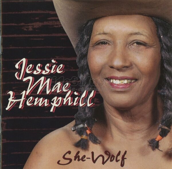 Jessie Mae Hemphill - B.O.F. : Bides Originaux de Films