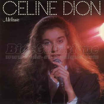 Céline Dion - Mélanie