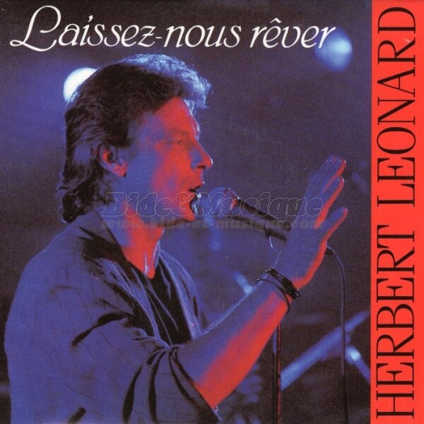Herbert Léonard - numéros 1 de B&M, Les