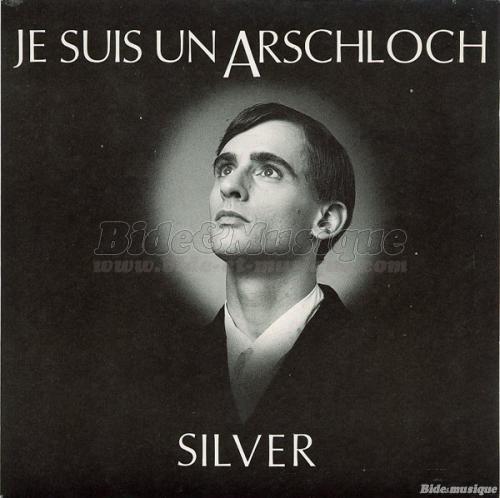 Silver - Inécoutables, Les