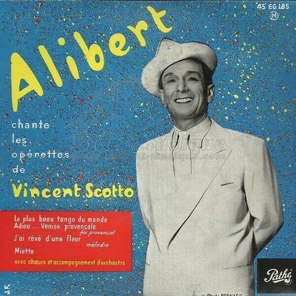 Alibert - Bide est né en Provence