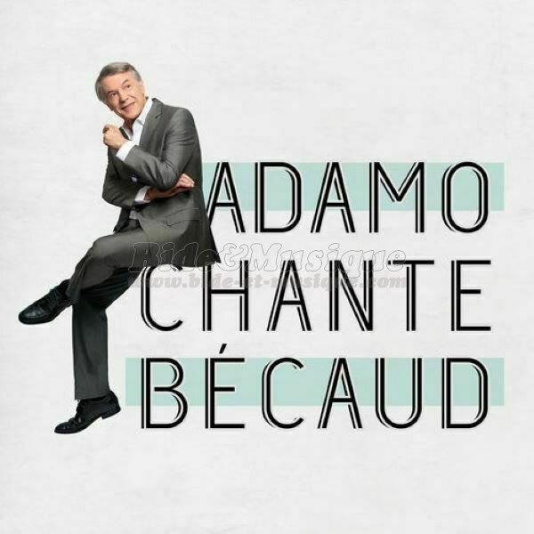 Adamo - Reprises de luxe
