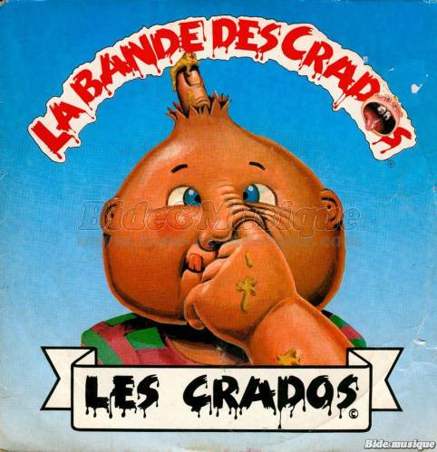 Bande des Crados, La - RécréaBide