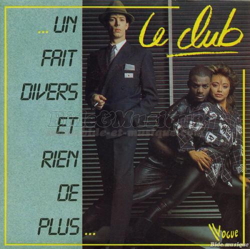 Club, Le - Boum du samedi soir, La