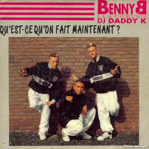 Benny B featuring DJ Daddy K - face cachée du rap français, La
