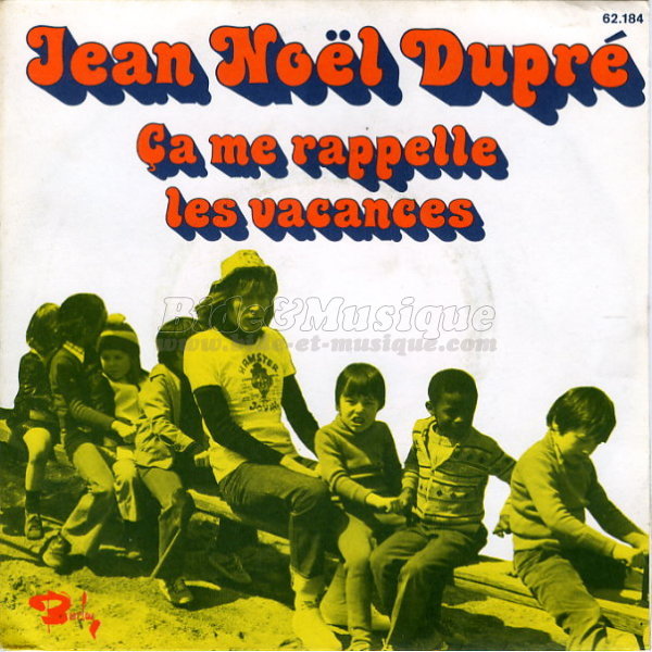 Jean-Noël Dupré - Ça me rappelle les vacances