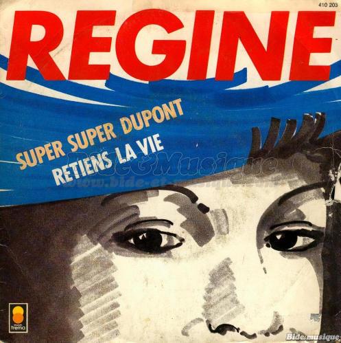 Régine - Super super Dupont