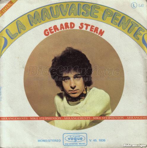 Gérard Stern - mauvaise pente, La