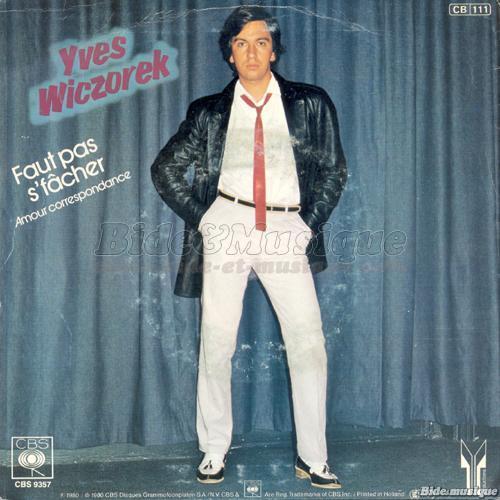 Yves Wiczorek - Faut pas s'fâcher