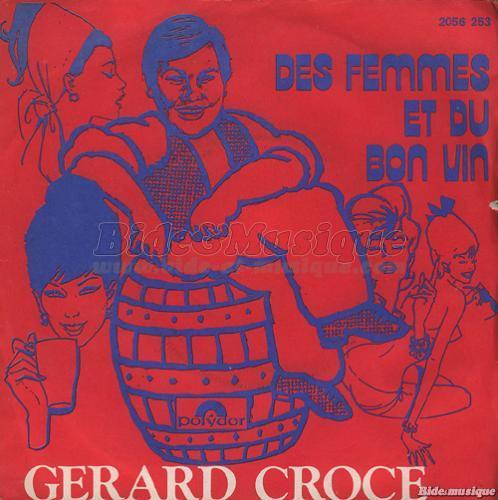 Gérard Croce - Des femmes et du bon vin