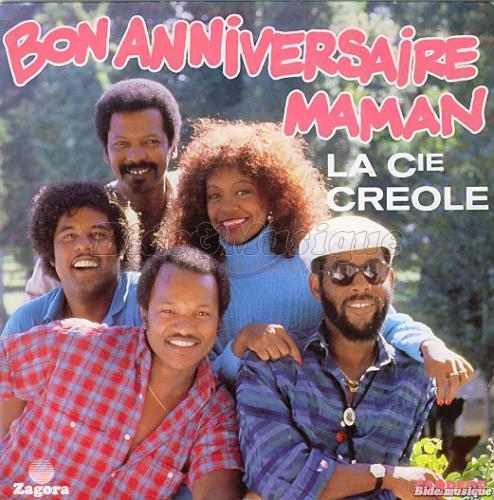 Compagnie Créole, La - Bonne fête Maman !