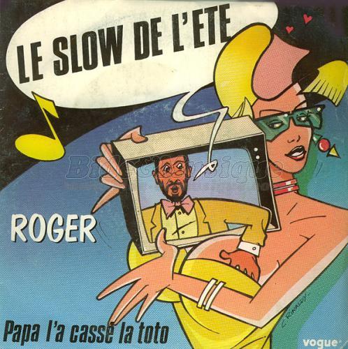Roger - Bonne fête Papa !