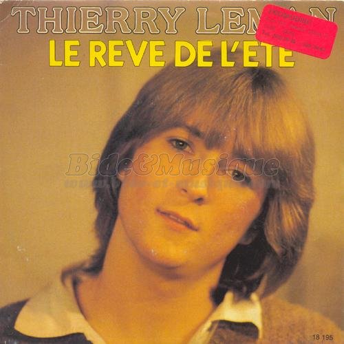 Thierry Leman - Le rêve de l'été