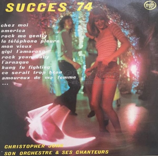 Christopher John, son orchestre et ses chanteurs - Cloclones, Les