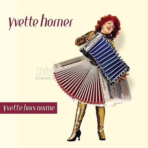 Yvette Horner - Hors norme